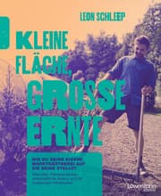 Cover von Kleine Fläche, große Ernte