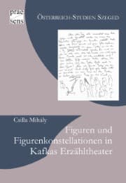Cover von Figuren und Figurenkonstellationen in Kafkas Erzähltheater