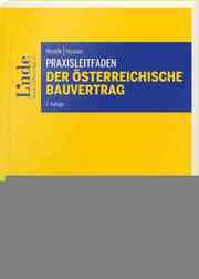 Cover von Praxisleitfaden Der österreichische Bauvertrag
