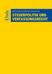 Cover von Steuerpolitik und Verfassungsrecht