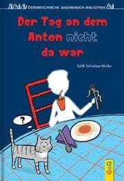 Cover von Der Tag, an dem Anton nicht da war