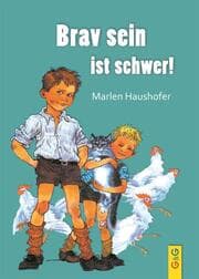 Cover von Brav sein ist schwer!