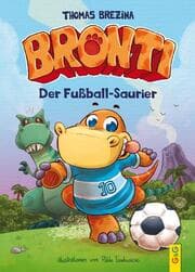 Cover von Bronti - Der Fußball-Saurier