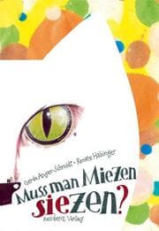 Cover von Muss man Miezen siezen?