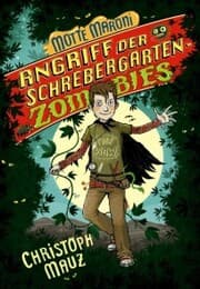 Cover von Motte Maroni - Angriff der Schrebergartenzombies