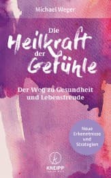 Cover von Die Heilkraft der Gefühle