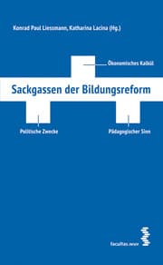 Cover von Sackgassen der Bildungsreform