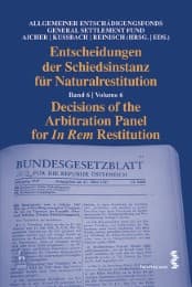 Cover von Entscheidungen der Schiedsinstanz für Naturalrestitution/Decisions of the Arbitration Panel for In Rem Restitution 6
