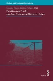 Cover von Facetten von Flucht aus dem Nahen und Mittleren Osten