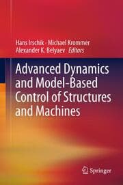 Cover von Advanced Dynamics and Model-Based Control of Structures and Machines