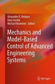 Cover von Mechanics and Model-Based Control of Advanced Engineering Systems
