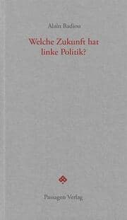 Cover von Welche Zukunft hat linke Politik?