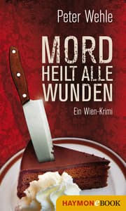 Cover von Mord heilt alle Wunden