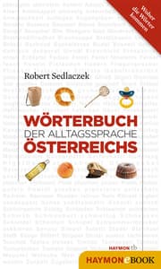Cover von Wörterbuch der Alltagssprache Österreichs