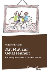 Cover von Mit Mut zur Gelassenheit