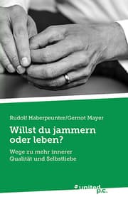 Cover von Willst du jammern oder leben?