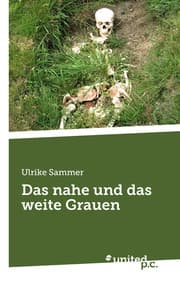 Cover von Das nahe und das weite Grauen