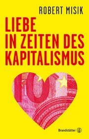 Cover von Liebe in Zeiten des Kapitalismus