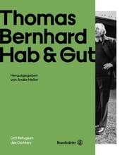 Cover von Thomas Bernhard - Hab & Gut