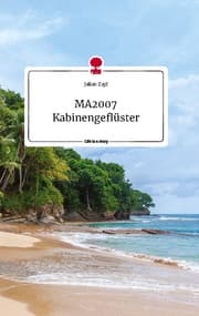 Cover von MA2007 Kabinengeflüster. Life is a Story - story.one