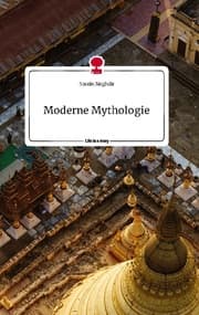 Cover von Moderne Mythologie. Life is a Story - story.one