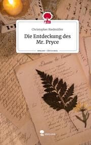 Cover von Die Entdeckung des Mr. Pryce. Life is a Story - story.one