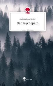 Cover von Der Psychopath. Life is a Story - story.one