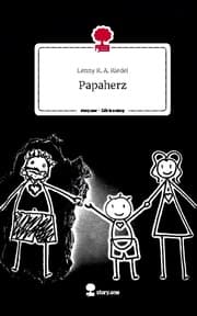 Cover von Papaherz. Life is a Story - story.one