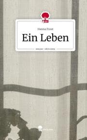 Cover von Ein Leben. Life is a Story - story.one