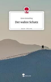 Cover von Der wahre Schatz. Life is a Story - story.one