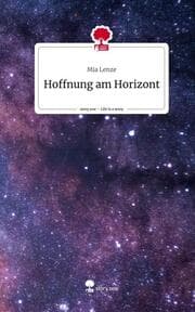 Cover von Hoffnung am Horizont. Life is a Story - story.one