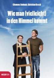 Cover von Wie man (vielleicht) in den Himmel kommt