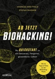 Cover von Ab jetzt Biohacking!