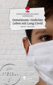 Cover von Gemeinsam-Gedichte Leben mit Long Covid. Life is a Story - story.one