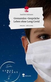 Cover von Grenzenlos-Gespräche Leben ohne Long Covid. Life is a Story - story.one