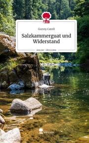 Cover von Salzkammerguat und Widerstand. Life is a Story - story.one