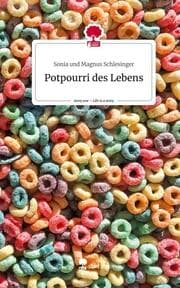 Cover von Potpourri des Lebens. Life is a Story - story.one