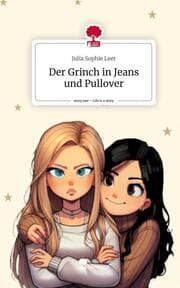 Cover von Der Grinch in Jeans und Pullover. Life is a Story - story.one