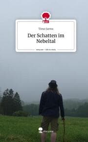Cover von Der Schatten im Nebeltal. Life is a Story - story.one