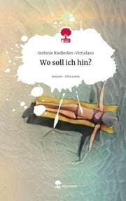 Cover von Wo soll ich hin?. Life is a Story - story.one