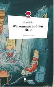 Cover von Willkommen im Haus Nr. 9. Life is a Story - story.one