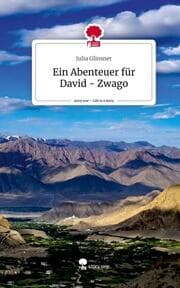 Cover von Ein Abenteuer für David - Zwago. Life is a Story - story.one