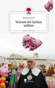 Cover von Warum wir lachen sollten. Life is a Story - story.one