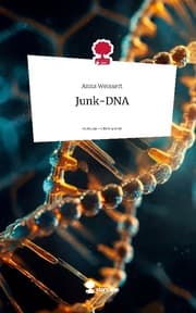 Cover von Junk-DNA. Life is a Story - story.one