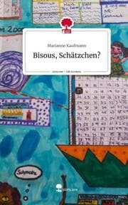 Cover von Bisous, Schätzchen?. Life is a Story - story.one