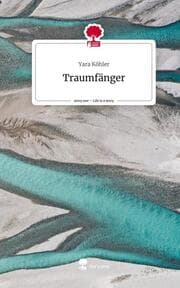 Cover von Traumfänger. Life is a Story - story.one