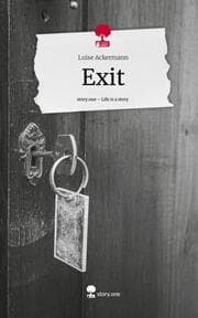 Cover von Exit. Life is a Story - story.one