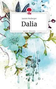 Cover von Dalia. Life is a Story - story.one