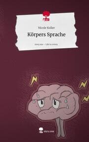 Cover von Körpers Sprache. Life is a Story - story.one