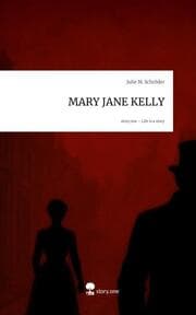 Cover von MARY JANE KELLY. Life is a Story - story.one